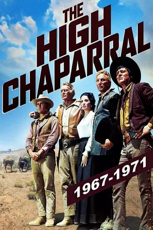 	The High Chaparral	